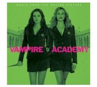 Vampire Academy – Bande originale – Universal Music Group