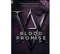 Vampire Academy - Promesse de sang