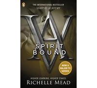 Vampire Academy: Spirit Bound (book 5)