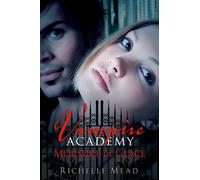 Vampire Academy, tome 2 : Morsure de glace