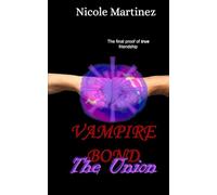 Vampire Bond: The Union