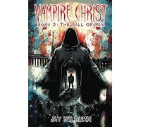 Vampire Christ 2: The Fall of Man