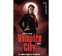 Vampire City - Tome 2 - La Nuit des Zombies