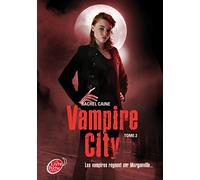 Vampire City - Tome 2 - La Nuit des Zombies