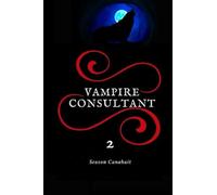 Vampire Consultant: La Guerre de l'Ombre