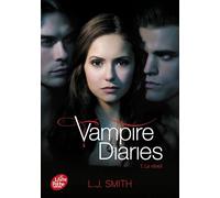Vampire Diaries - Tome 1: Le réveil