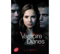 Vampire Diaries - Tome 1 Le réveil - L. J. Smith - Ldp Jeunesse - Poche - Roman adolescent
