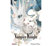 Vampire Knight Mémoires T05 - Matsuri Hino - Panini Manga - broché - Manga