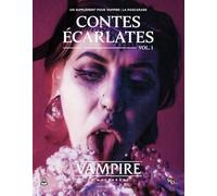Vampire la Mascarade V5 - Contes Écarlates