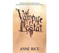 Vampire Lestat Rice, Anne (Auteur)