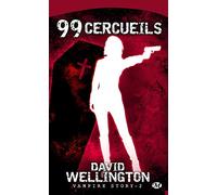 Vampire Story, tome 2 : 99 Cercueils