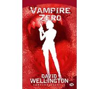 Vampire Story, tome 3 : Vampire zéro