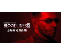 Vampire The Masquerade Bloodlines 2 Loose Cannon (Epic Games Account)