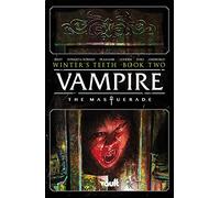 Vampire: The Masquerade Vol. 2: The Mortician's Army (Volume 2)
