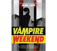 Vampire Weekend by Mike Chen Mike Chen (Auteur)