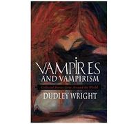Vampires And Vampirism
