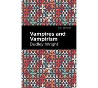 Vampires And Vampirism