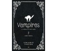 Vampires Et Créatures De L'autre Monde Tome 2 - L'abies Pinacea