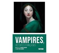 Vampires, Histoires Françaises