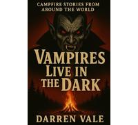 Vampires Live in the Dark