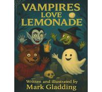 Vampires Love Lemonade