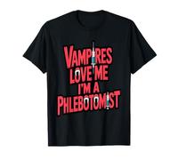 Vampires Love Me I'm a Phlebotomist Halloween T-Shirt
