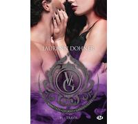 Laurann Dohner – Vampires, Lycans, Gargouilles, T11 : Trayis – Roman – Poche