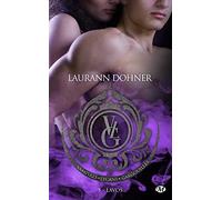 Laurann Dohner – Vampires, Lycans, Gargouilles, T5 : Lavos – Roman – Poche