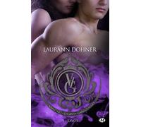 Vampires, Lycans, Gargouilles, T5 : Lavos
