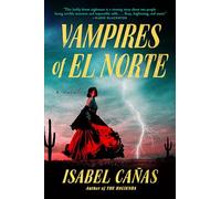 Vampires of El Norte