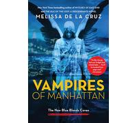 Vampires of Manhattan: The New Blue Bloods Coven