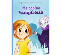 Vampirette, Tome 01: Ma copine Vampirette