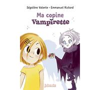 Vampirette, Tome 02: Ma copine Vampirette