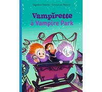 Vampirette, Tome 03: Une nuit à Vampire Park