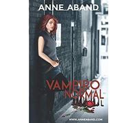 Vampiro Normal: Â¿Quã© HarãAs Tãº Si Te Conviertieran Y De Repente Todos Los Cuentos Fueran Reales?