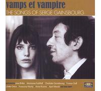 Vamps Et Vampire : The Songs Of Serge Gainsbourg