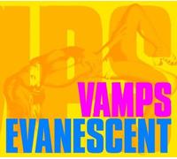 Vamps - Evanescent [w/ DVD, Limited Edition]
