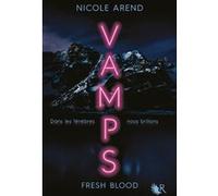 VAMPS : Fresh Blood