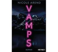 Vamps | Nicole Arend Nicole ArendNicole Arend (Auteur)