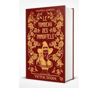 Vampyria America - Tome 1 - Le Tombeau Des Immortels