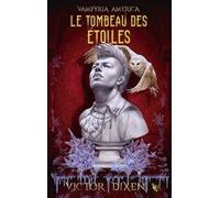 Vampyria America - Tome 2 - Le Tombeau Des Étoiles
