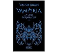 Vampyria - Cycle De Jeanne - Tome 2 - La Cour Des Miracles