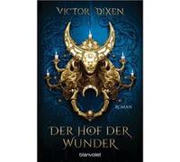 Vampyria - Der Hof der Wunder | Victor Dixen Victor Dixen (Auteur)