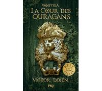 Vampyria - Livre 3 : La Cour des ouragans