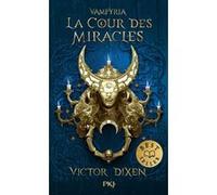 Vampyria - Livre 2 : La Cour des Miracles