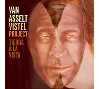Edgar Van Asselt-Jorge Vistel Project - Tierra a la Vista