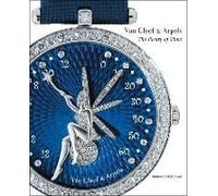 Van Cleef & Arpels: The Poetry Of Time