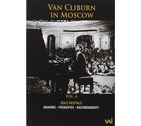Van Cliburn in Moscow Vol 4 Brahms, Prokofiev, Rachmaninoff