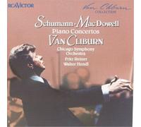 Van Cliburn – Schumann : Concerto pour piano Op.54 / MacDowell : Concerto n°2 To a Wild Rose – CD
