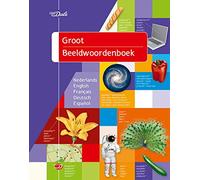 Van Dale groot beeldwoordenboek Nederlands, English, Français, Deutsch, Español